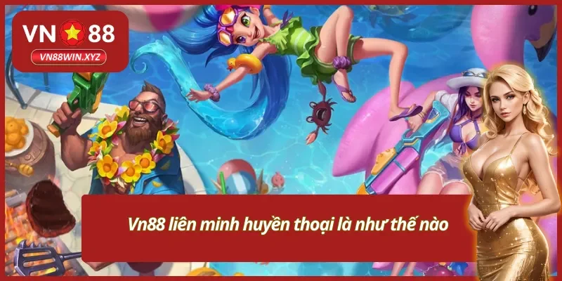 Nhiều thông tin quan trọng về game liên minh cần nắm